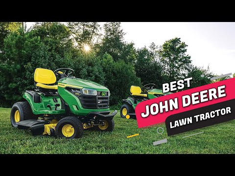Top 4 Best John Deere Lawn Tractors Review 2022