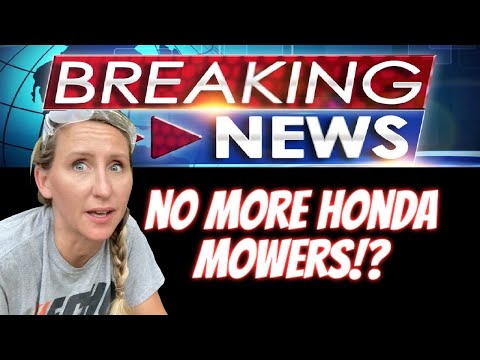 HONDA is STOPPING ALL production of their walk behind mower line! It’s the end of an era.. VLOG